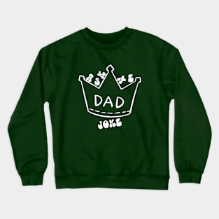 Dad Jokes Crewneck Sweatshirt